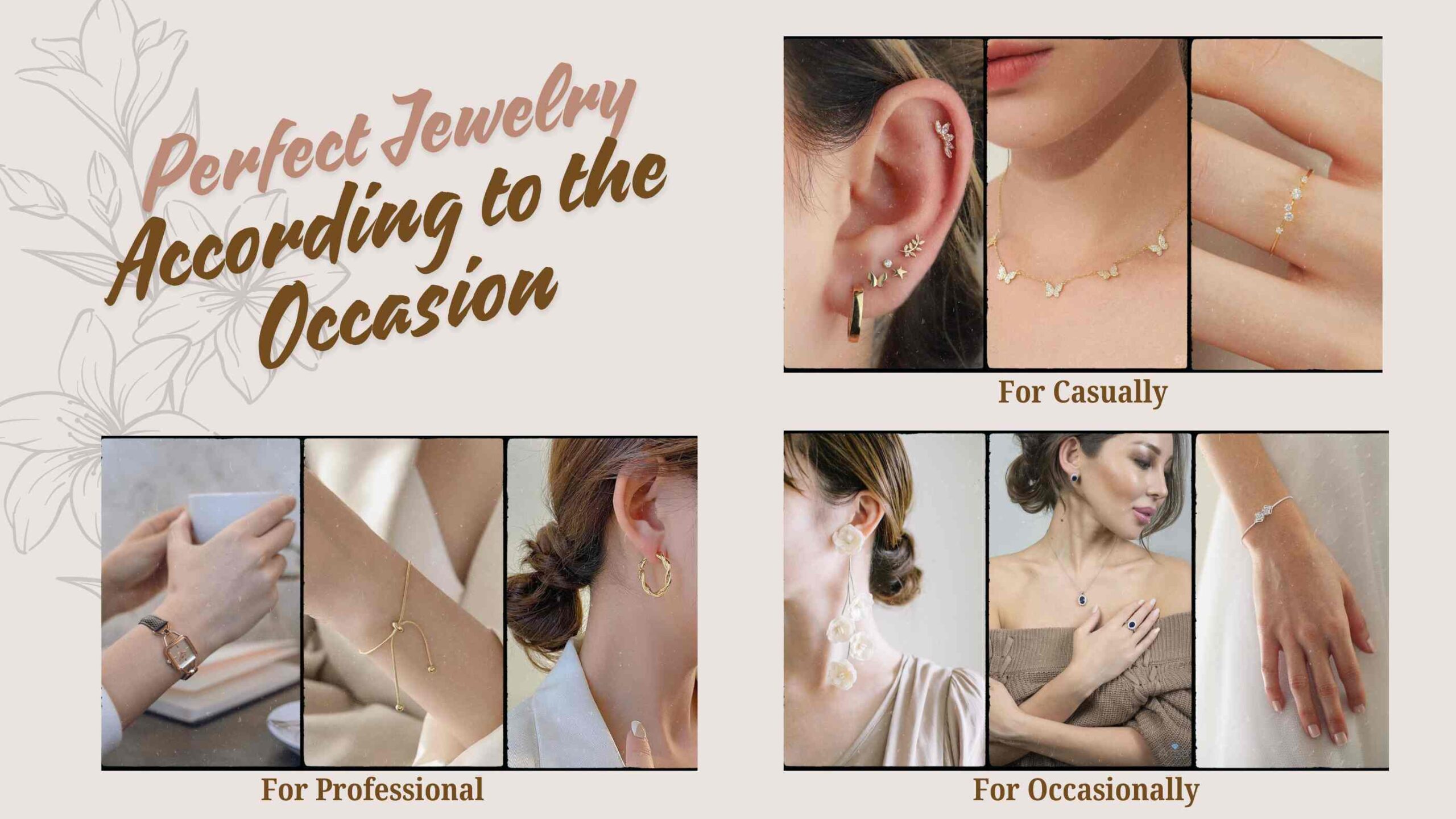 Perfect Jewelry According to the Occasion
